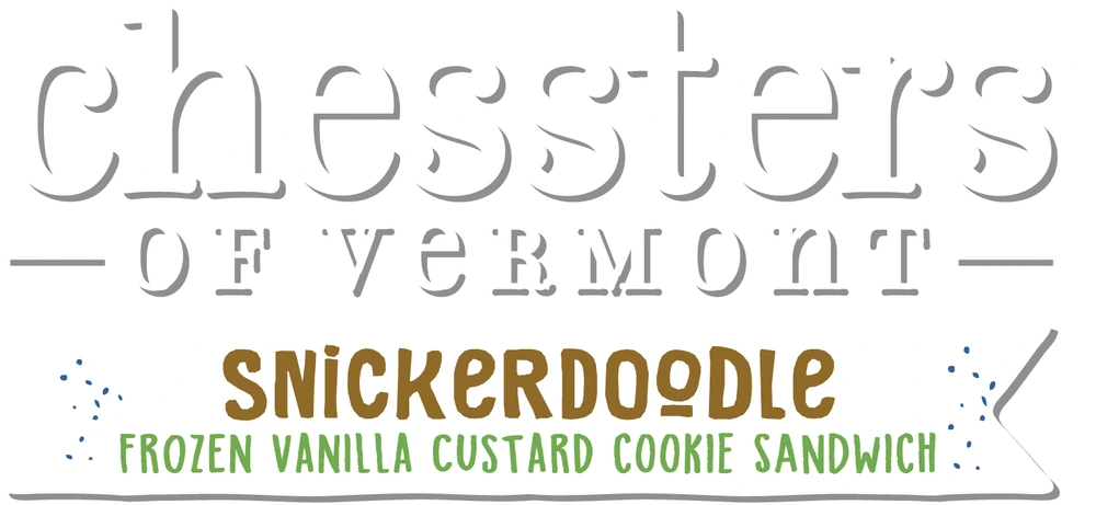 Chessters of Vermont — Frozen Vanilla Custard Snickerdoodle Cookie Sandwich lockup